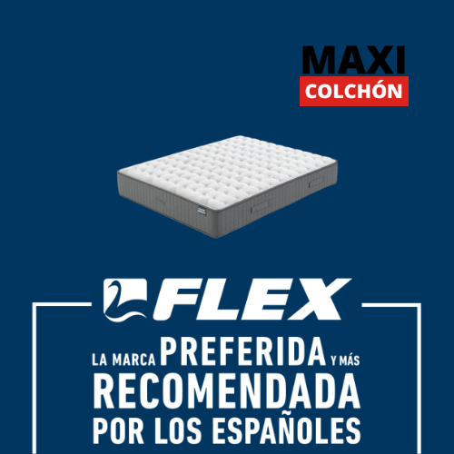 Colchones Flex: Innovación y Confort para un Sueño ReparadorFlex es una marca con una sólida trayectoria en el mercado del descanso con más de 100 años a sus espaldas, reconocida por ofrecer colchones de alta calidad que combinan tecnología avanzada y confort, y que buscan satisfacer las diversas necesidades de descanso de sus clientes.¿Qué hace que los colchones Flex sean especiales?Tecnología y Materiales Innovadores: Flex emplea materiales de vanguardia, como el viscoelástico Gel Flex, muelles ensacados y el sistema AirVex, diseñados para ofrecer soporte y confort óptimos. Estos componentes están cuidadosamente seleccionados para adaptarse a las necesidades de cada durmiente, proporcionando una alineación adecuada y un descanso profundo.Amplia Variedad de Modelos: La línea de colchones Flex incluye una gama variada, desde colchones de viscoelástica hasta modelos híbridos y de muelles ensacados. Esta diversidad permite que cada cliente encuentre el colchón ideal para su tipo de sueño, ya sea que busque mayor firmeza, suavidad o transpirabilidad.Relación Calidad Precio Competitiva: Flex es conocido por ofrecer colchones de calidad a precios accesibles. Su objetivo es que sus clientes puedan disfrutar de un descanso de alta gama sin un gran desembolso, manteniendo la durabilidad y el confort como ejes principales de sus productos.Garantía Flex: Flex confía plenamente en la durabilidad y calidad de sus colchones, por lo que todos sus productos tienes la garantía de la marca ofreciendo respaldo y seguridad a sus clientes.¿Qué modelo de colchón Flex es ideal para ti?Para seleccionar el colchón Flex perfecto, es importante considerar los siguientes aspectos:Tu Presupuesto: Flex cuenta con modelos en diferentes rangos de precio para adaptarse a distintos presupuestos, desde opciones asequibles hasta colchones de gama alta.Tus Preferencias de Confort: Flex ofrece colchones de diversas firmezas y materiales. Ya sea que prefieras un colchón más firme o uno más suave, la gama de Flex abarca opciones para todos los gustos.Tu Complexión Física: La adaptabilidad de los colchones Flex permite que cada usuario encuentre el soporte que mejor se ajuste a su peso y altura, ayudando a mantener una postura adecuada mientras duerme.Cualquier Problema de Sueño Específico: Flex también tiene opciones específicas para quienes buscan aliviar problemas de espalda, mejorar la circulación, o reducir las molestias de calor durante la noche.Con una larga experiencia y el respaldo de miles de usuarios satisfechos, Flex se ha posicionado como una de las marcas de confianza en el sector del descanso, proporcionando colchones diseñados para mejorar la calidad de vida de sus clientes.
